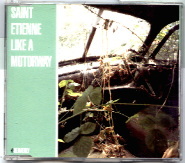 Saint Etienne - Like A Motorway